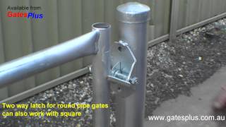 Gate Latch 2 way for round pipe and square [upl. by Neelya]